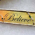 'Believe in magic' Two-Sided Soldered Pendant